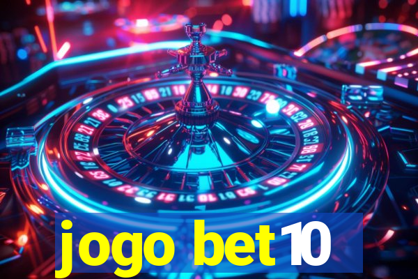 jogo bet10